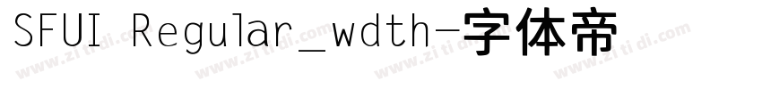 SFUI Regular_wdth字体转换